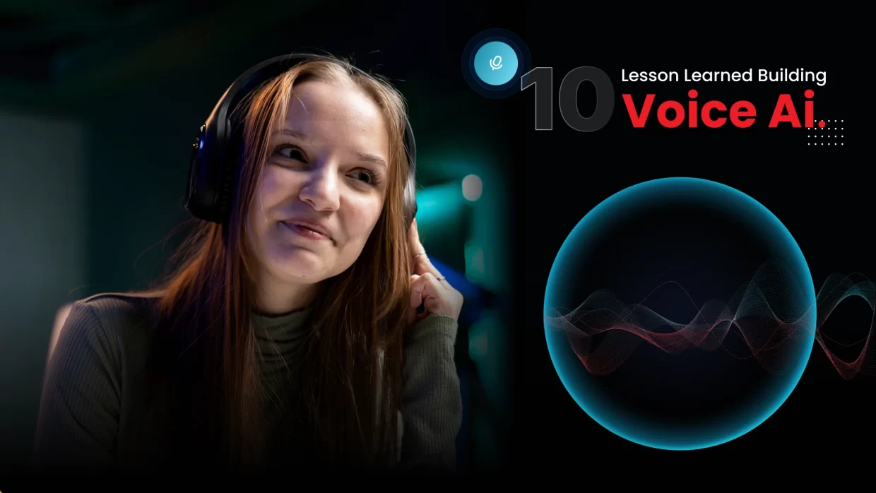 This Image depicts 10 Lessons Learned Building Voice AI Agents